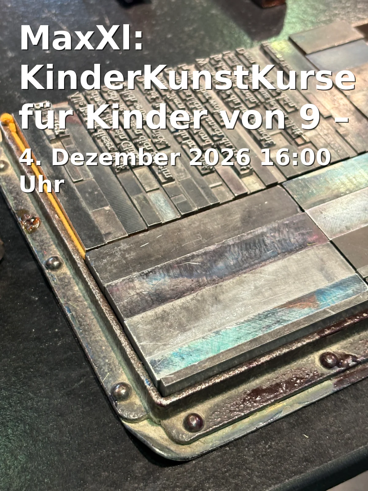 Event: MaxXl: KinderKunstKurse für Kinder von 9 – 13 Jahren in Kunstmuseum Bayreuth, Museumswerkstatt, Maximilianstraße 33, 95444 Bayreuth on 4. Dezember 2026