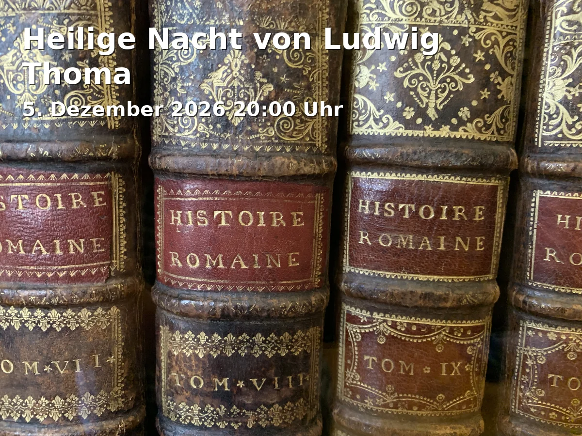 Event: Holy Night by Ludwig Thoma
