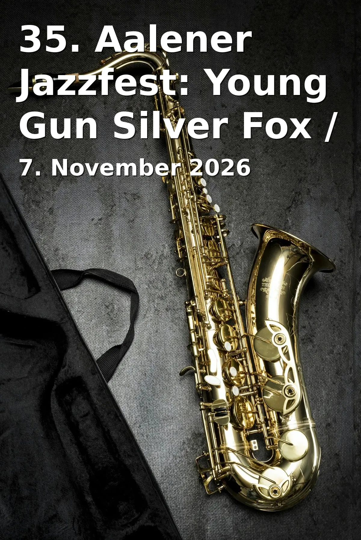 35. Aalener Jazzfest: Young Gun Silver Fox / St. Paul & The Broken Bones