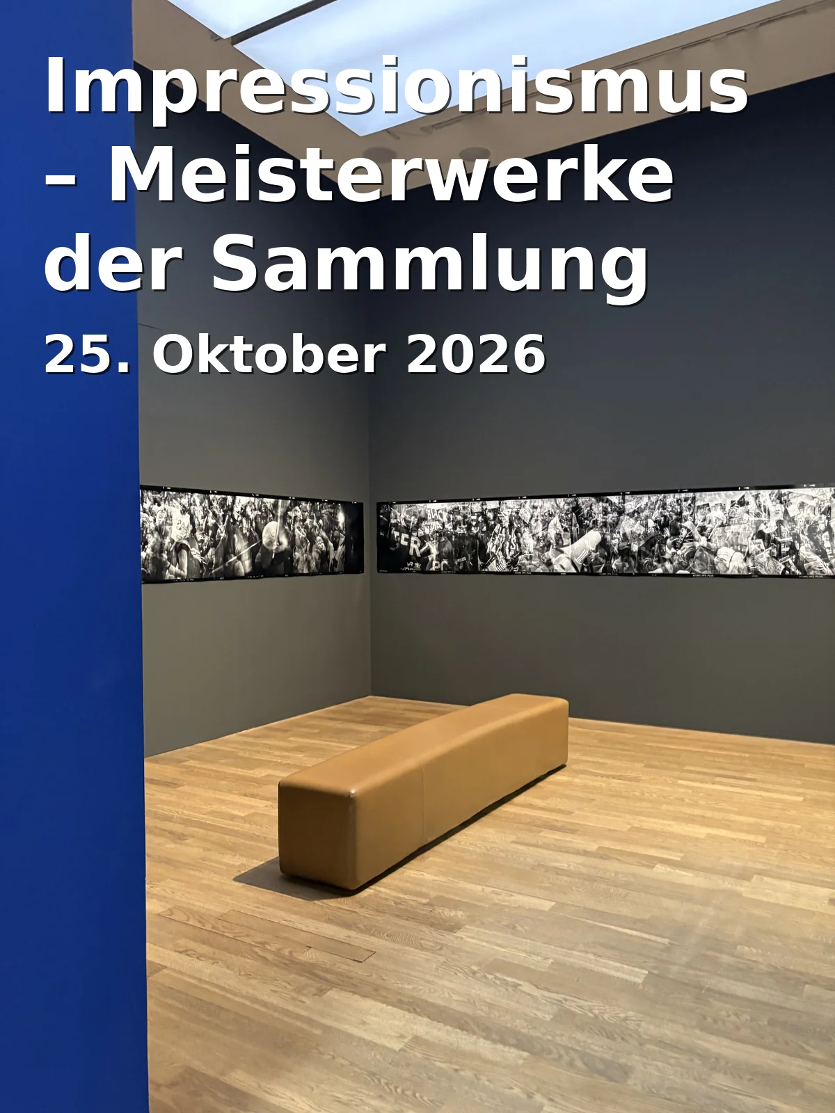 Event: Impressionismus – Meisterwerke der Sammlung Hasso Plattner in Museum Barberini, Humboldtstr. 5–6, 14467 Potsdam on 25. Oktober 2026