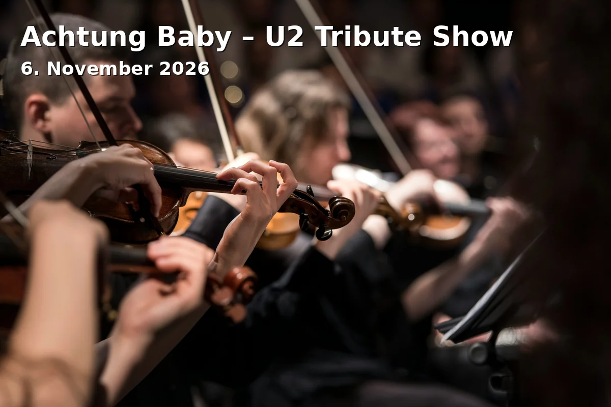 Event: Achtung Baby – U2 Tribute Show in Harmonie Bonn, Adresse nicht angegeben, Bonn on 6. November 2026