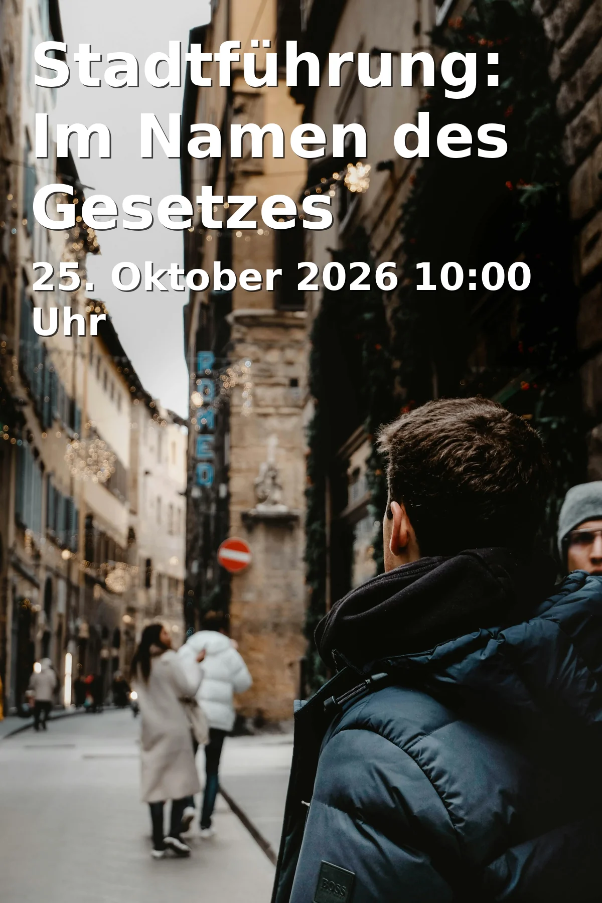 Event: Stadtführung: Im Namen des Gesetzes