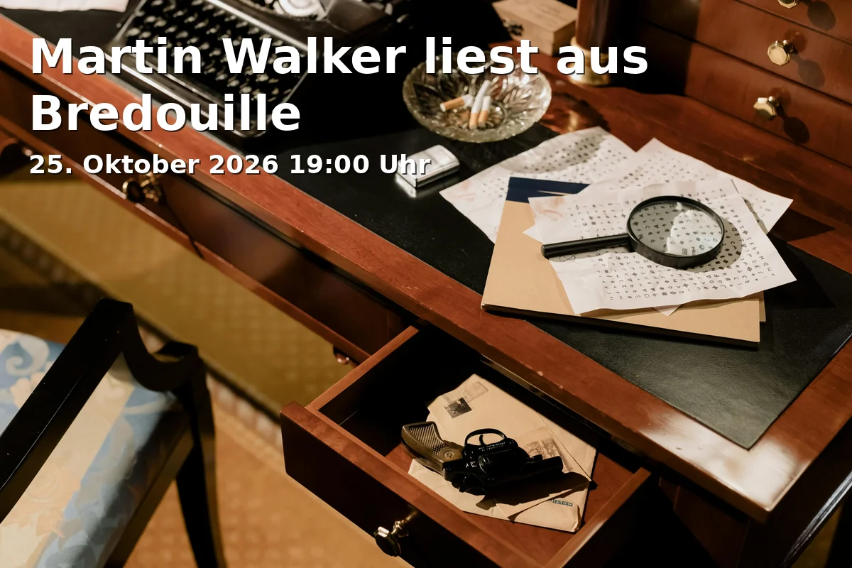 Event: Martin Walker liest aus Bredouille