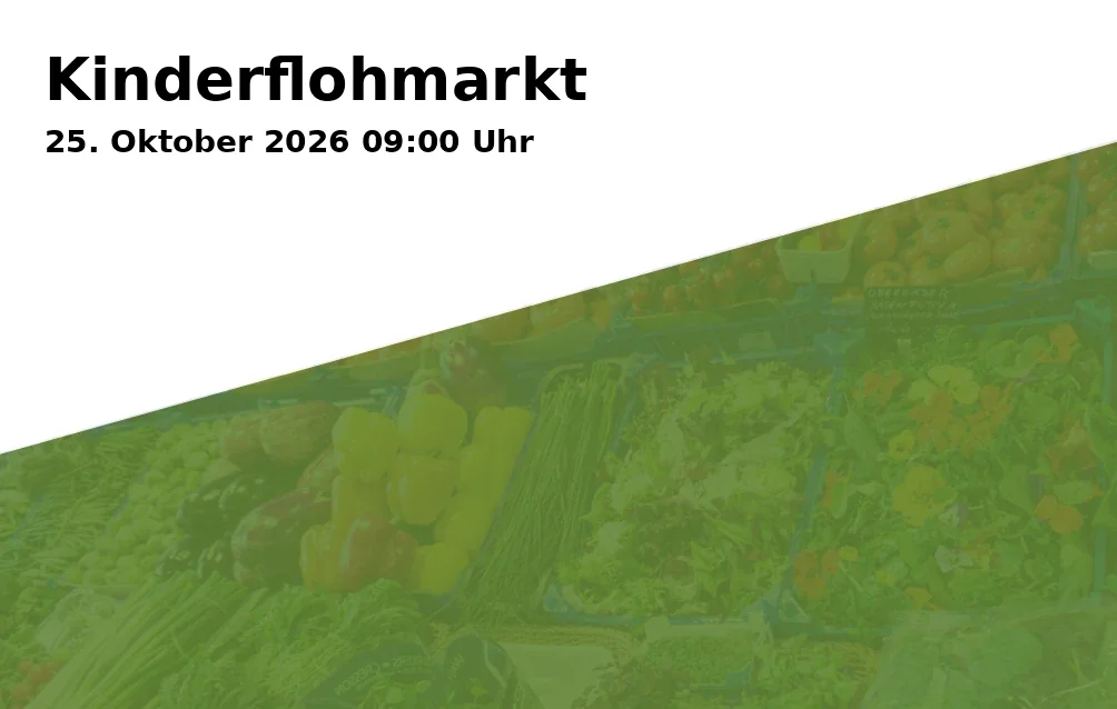 Event: Kinderflohmarkt in Turnhalle Bruckmühl, Rathausplatz 3, 83052 Bruckmühl on 25. Oktober 2026
