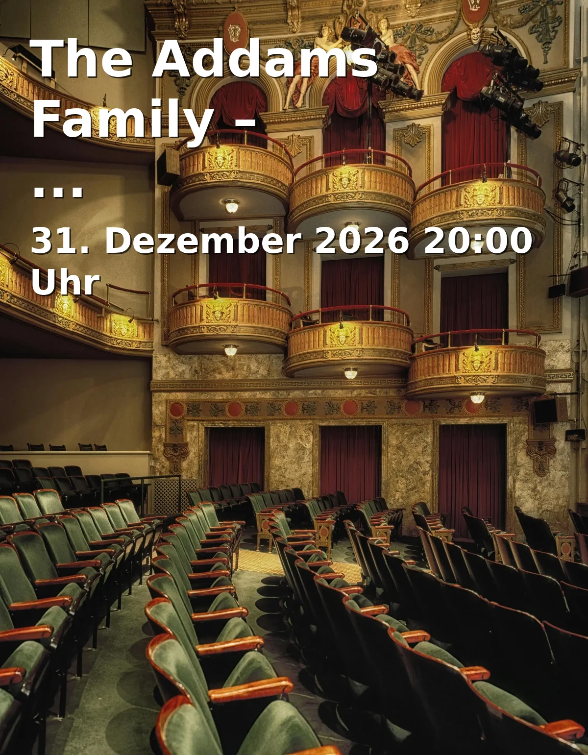 Event: The Addams Family – Silvestervorstellung
