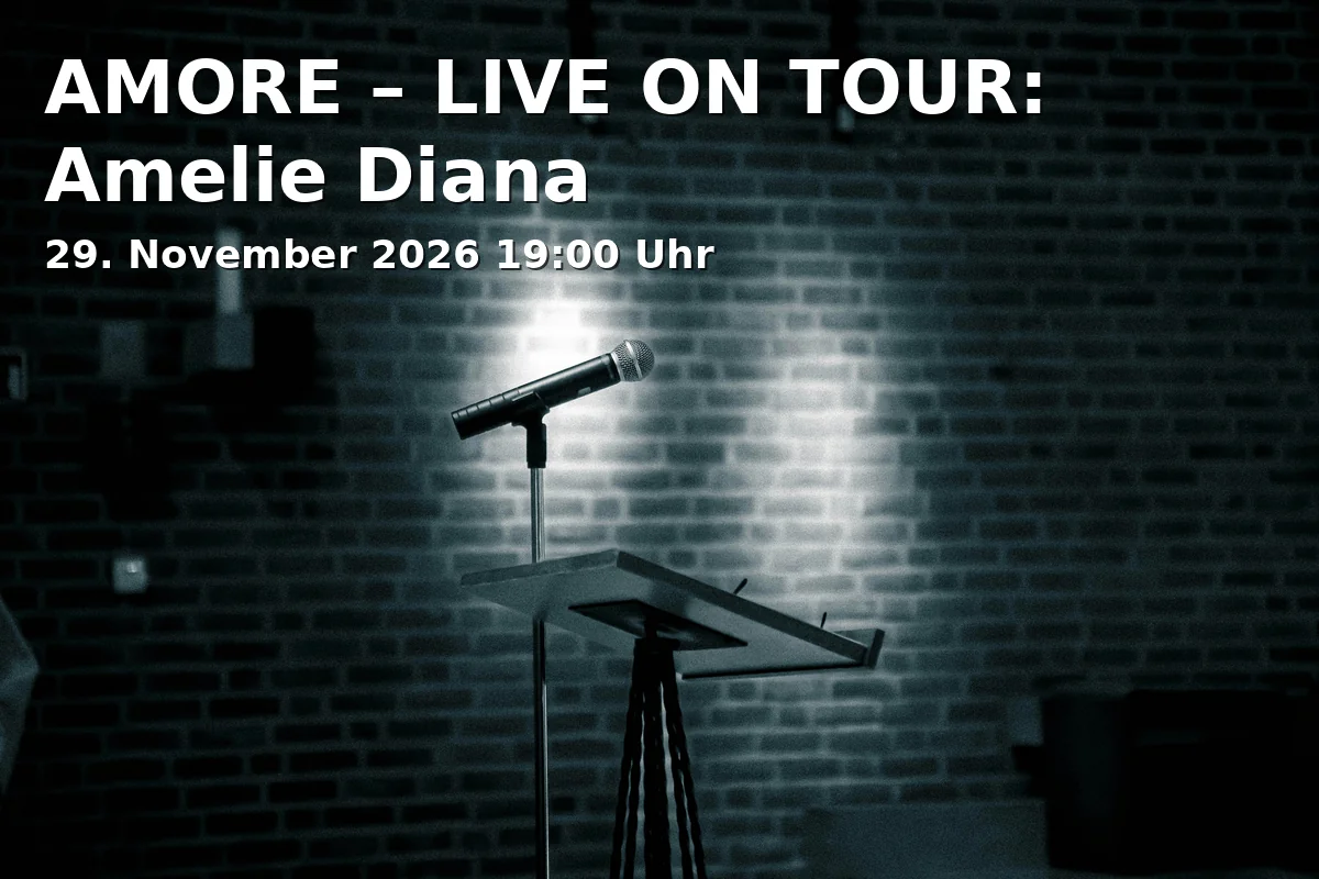 Event: AMORE – LIVE ON TOUR: Amelie Diana in Studio Roots, Münchner Straße 36, 85221 Dachau on 29. November 2026