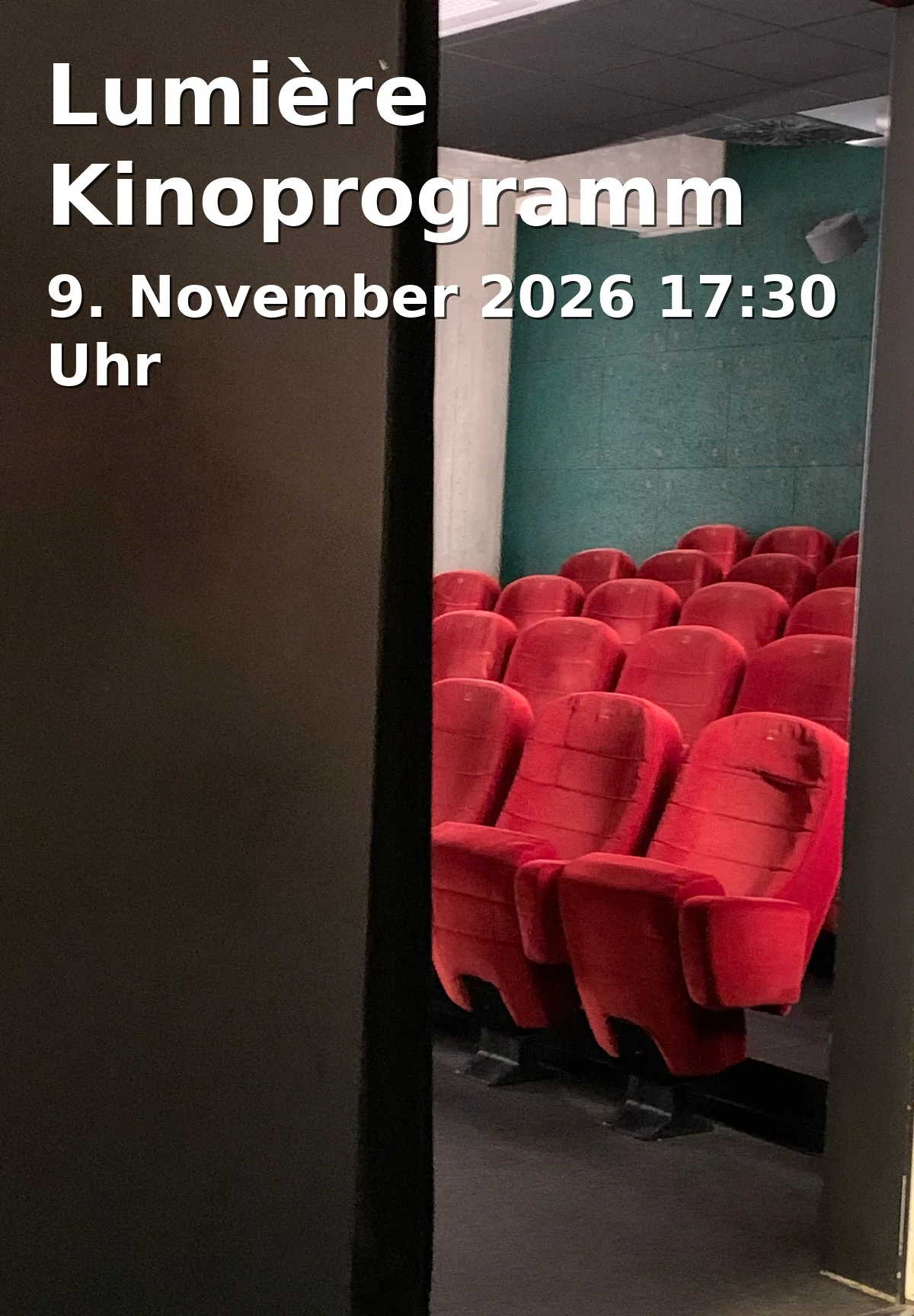 Event: Lumière Kinoprogramm in Kino LUMIÈRE, Geismar Landstraße 19, 37083 Göttingen on 9. November 2026
