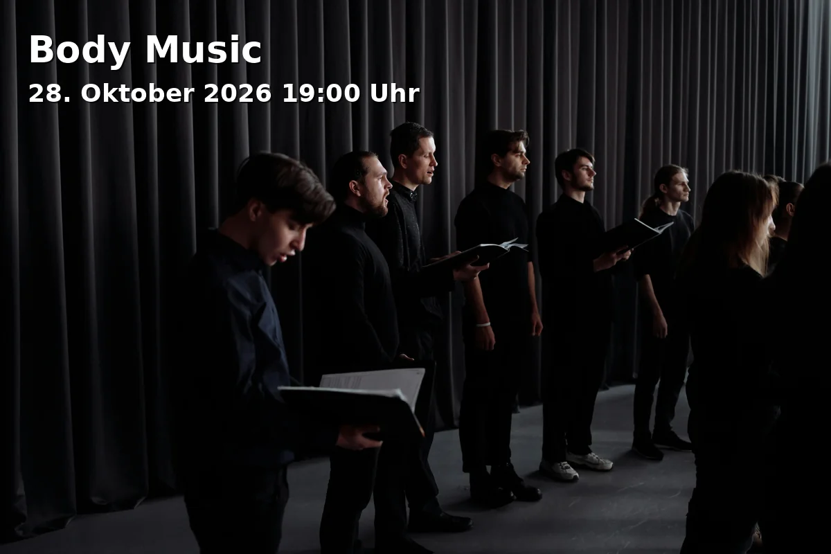 Event: Body Music in Gasteig HP8, Saal X, Hans-Preißinger-Straße 8, 81379 München on 28. Oktober 2026
