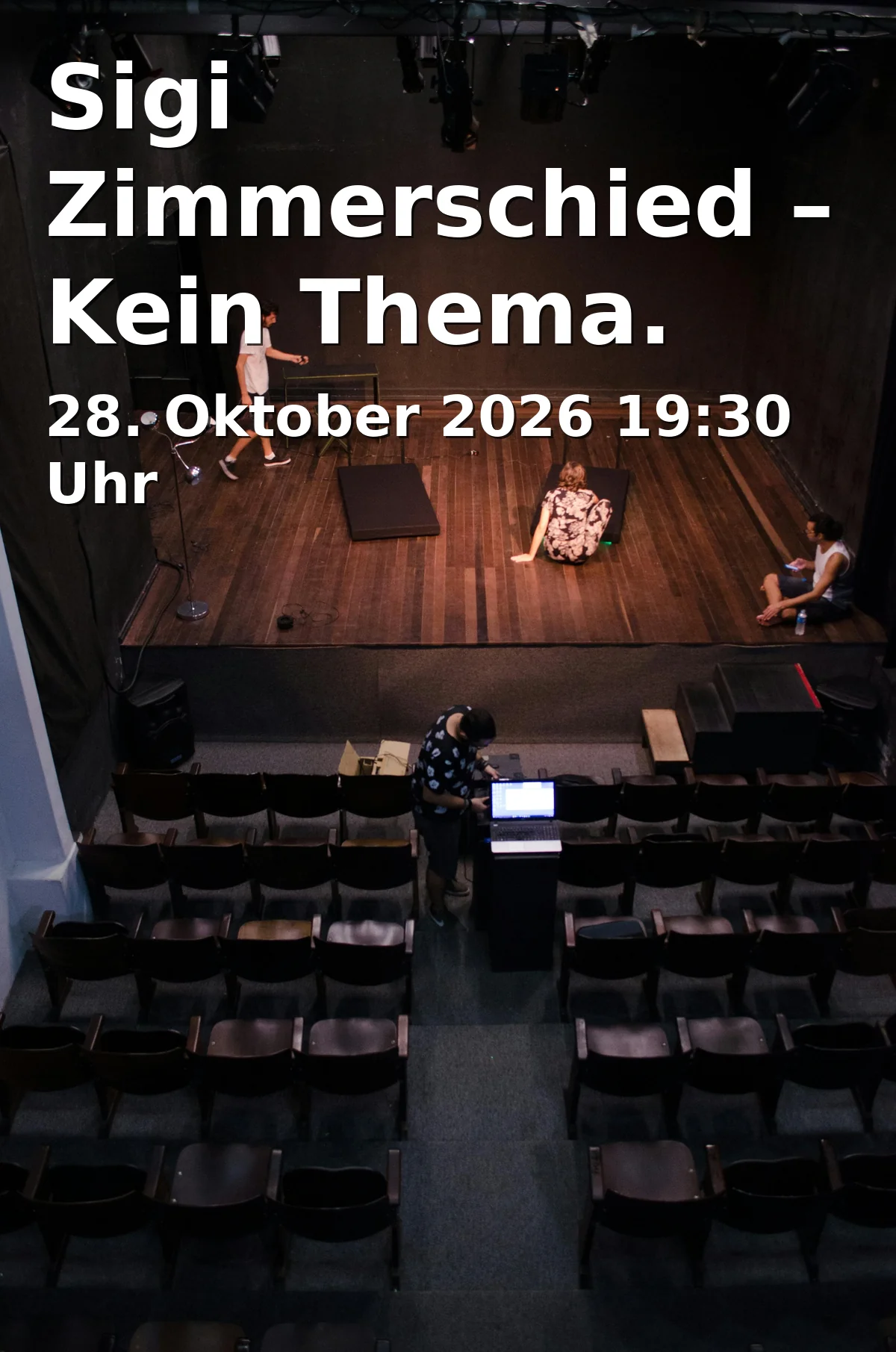 Event: Sigi Zimmerschied – Kein Thema. Eine deutsche Antwort in TamS Theater, Haimhauserstraße 13A, 80802 München on 28. Oktober 2026