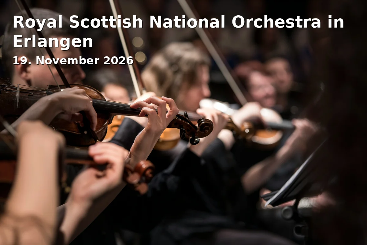 Royal Scottish National Orchestra in Erlangen