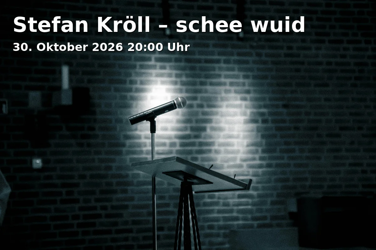 Event: Stefan Kröll – schee wuid in Wirtshaus im Schlachthof, Saal, Zenettistraße 9, 80337 München on 30. Oktober 2026