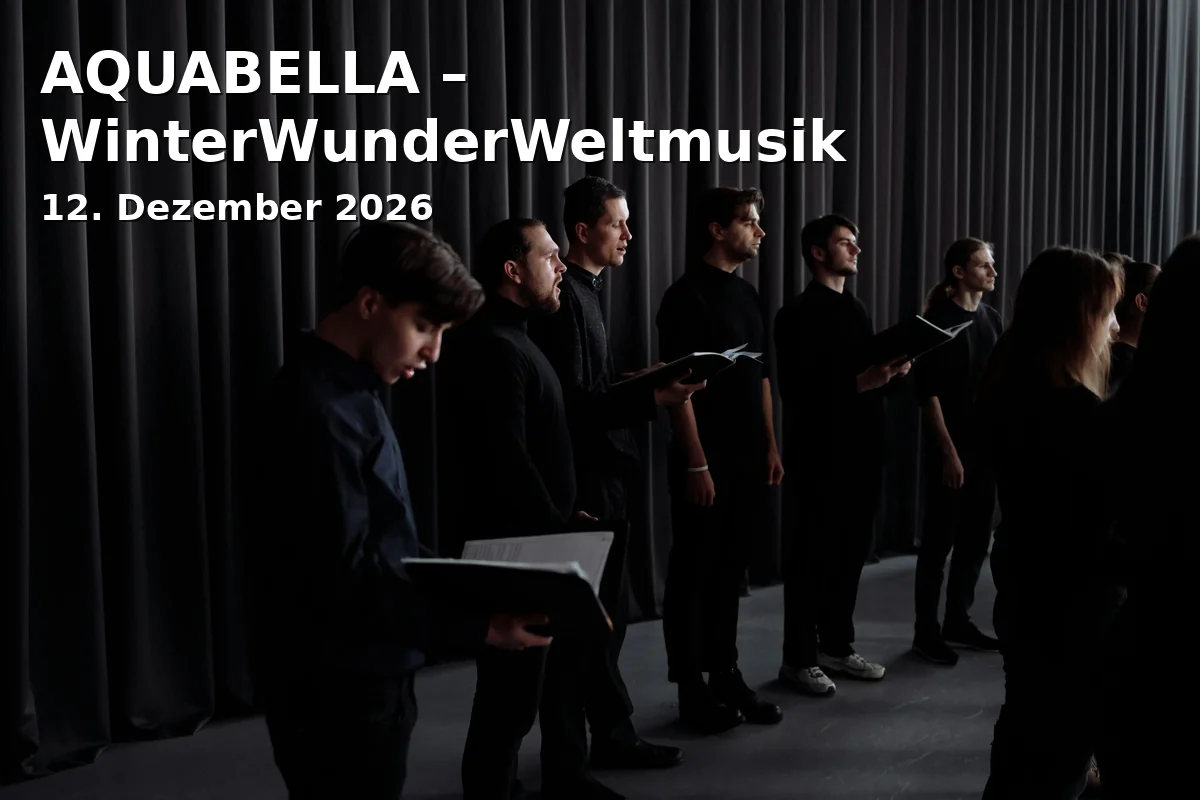 Event: AQUABELLA – WinterWunderWeltmusik in Karlskirche Kassel, Karlsplatz 1, 34117 Kassel on 12. Dezember 2026
