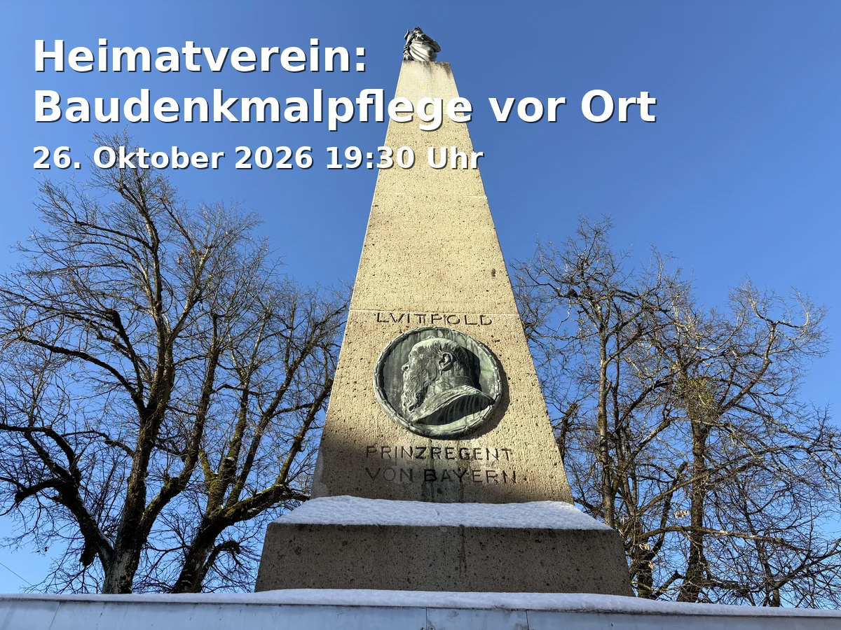 Event: Heimatverein: Baudenkmalpflege vor Ort in Gimplkeller, Marienplatz 25, 83512 Wasserburg a. Inn on 26. Oktober 2026