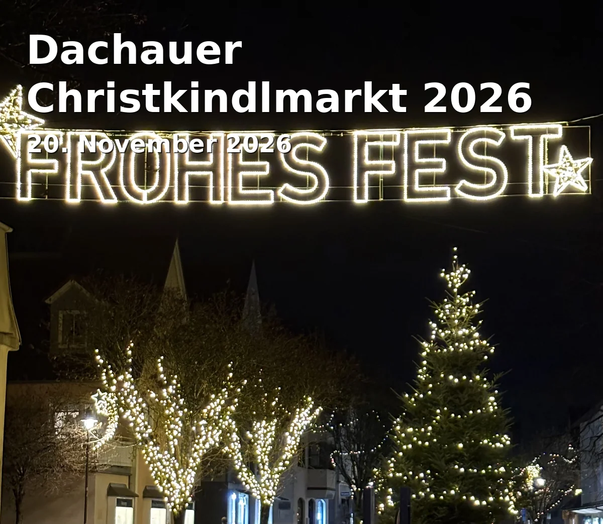 Dachauer Christkindlmarkt 2026