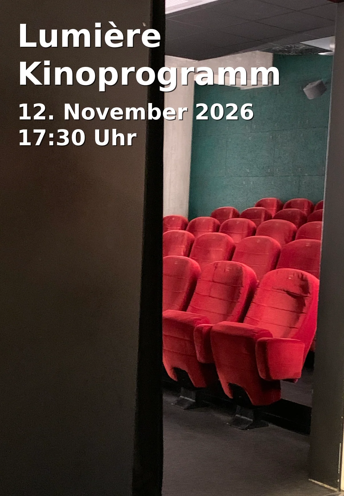 Event: Lumière Kinoprogramm in Kino LUMIÈRE, Geismar Landstraße 19, 37083 Göttingen on 12. November 2026