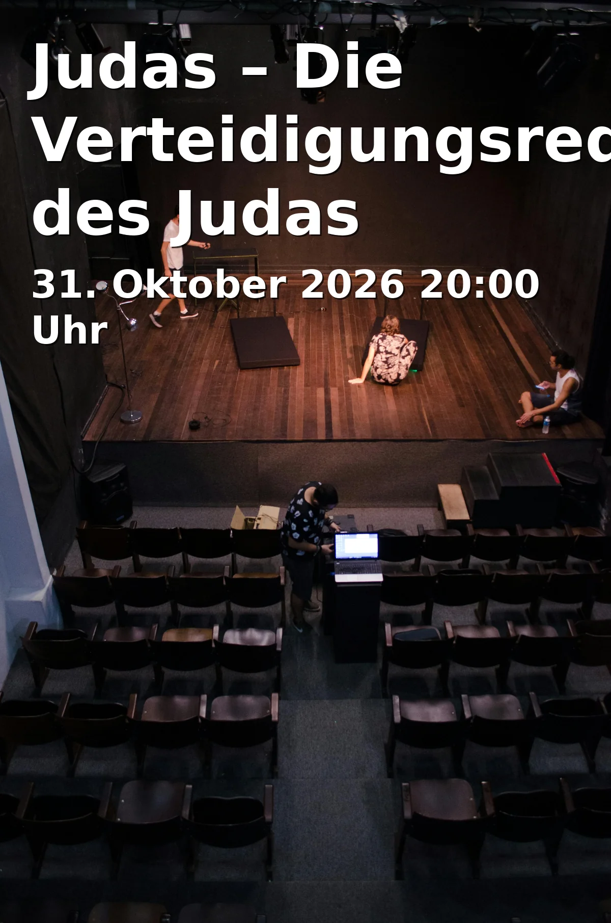 Event: Judas – Die Verteidigungsrede des Judas Ischariot, Walter Jens in ETA Hoffmann Theater, Studio, E.T.A.-Hoffmann-Platz 1, 96047 Bamberg on 31. Oktober 2026