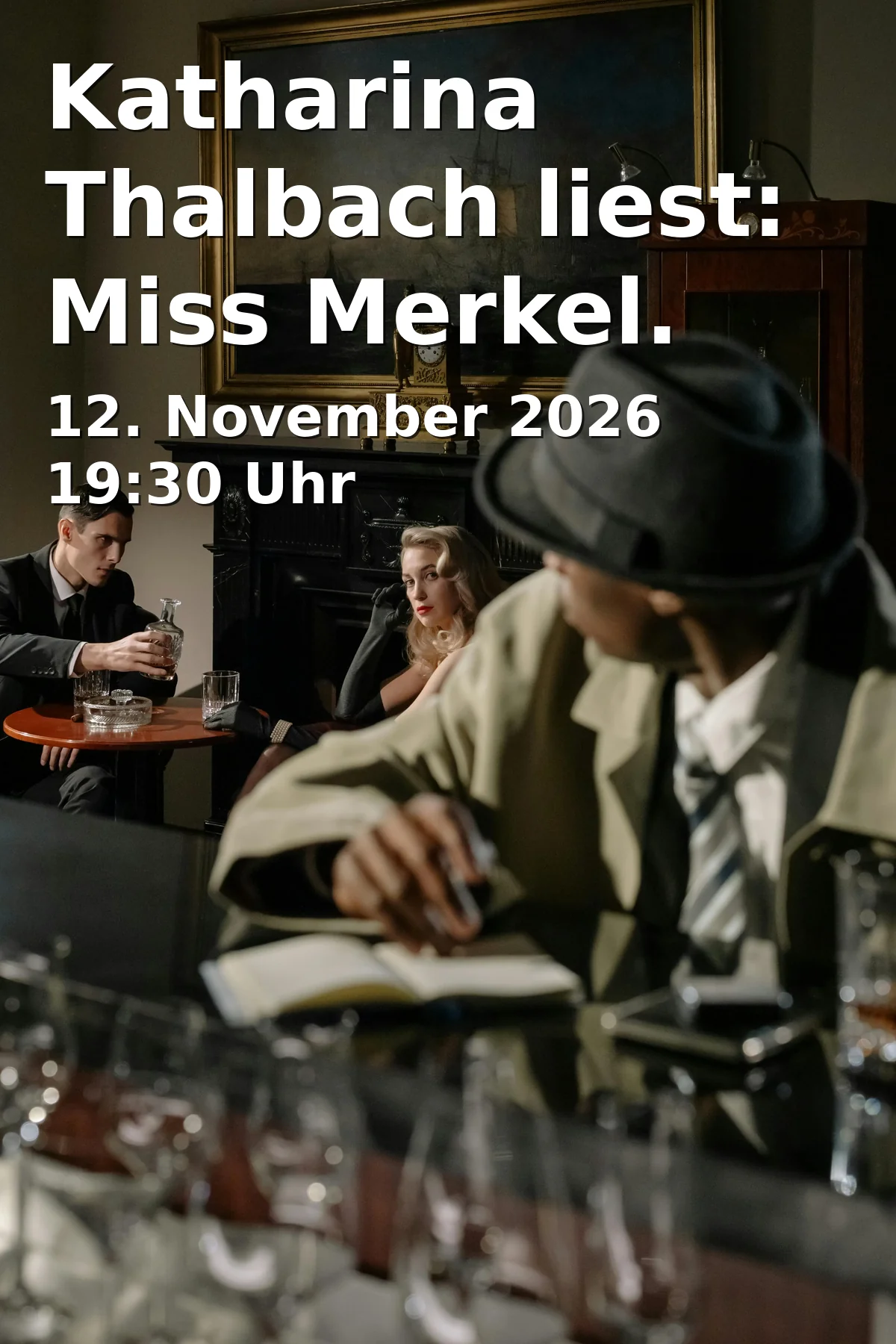 Event: Katharina Thalbach liest: Miss Merkel. Mord unter dem Weihnachtsbaum in Stadthalle Göttingen, Albaniplatz 2, 37073 Göttingen on 12. November 2026