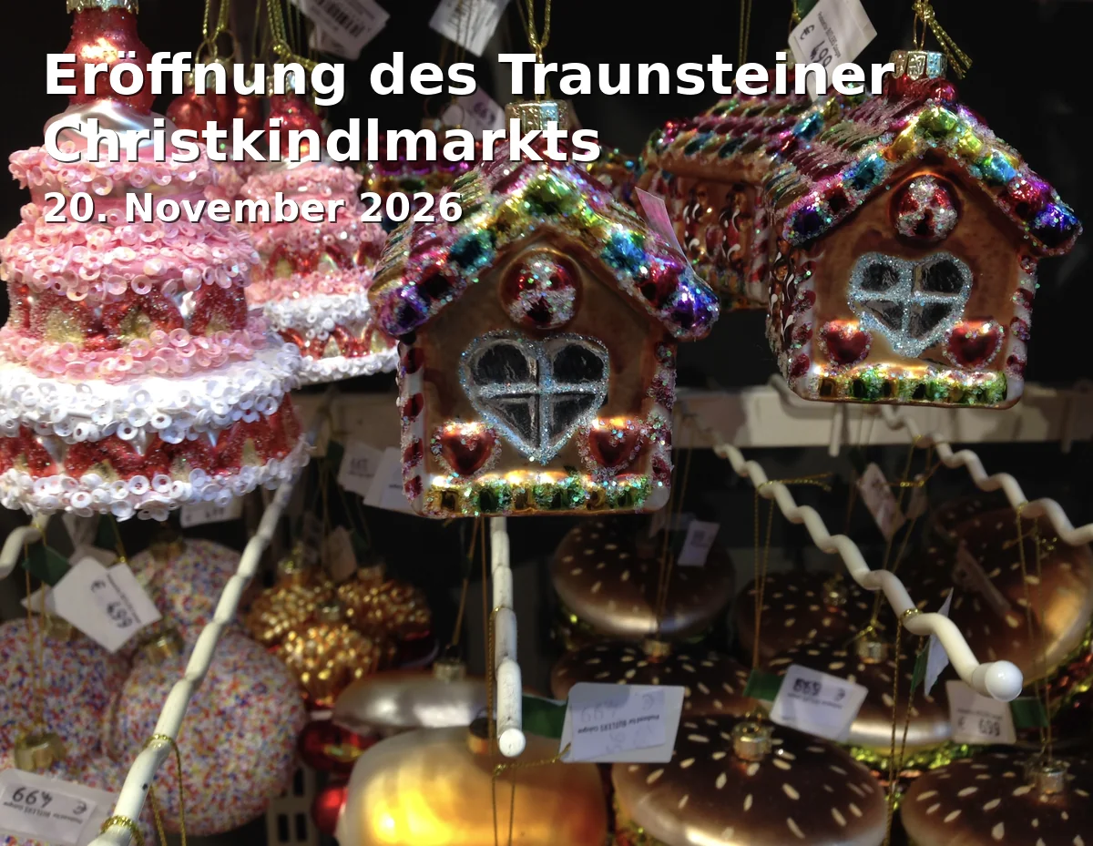 Eröffnung des Traunsteiner Christkindlmarkts