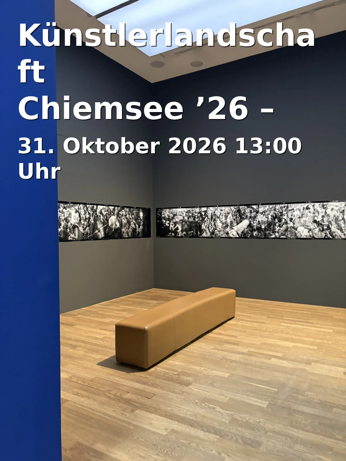 Event: Künstlerlandschaft Chiemsee ’26 – Kontinuität und die Vielfalt der Gegenwart in Galerie im Alten Rathaus, Alte Rathausstraße 22, 83209 Prien am Chiemsee on 31. Oktober 2026