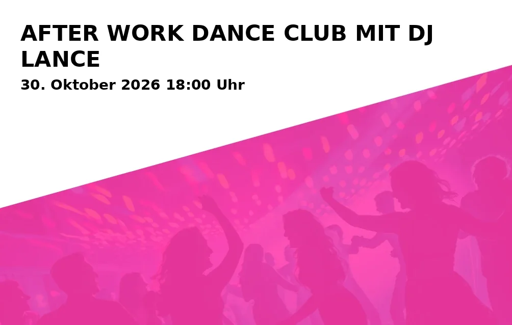 Event: AFTER WORK DANCE CLUB MIT DJ LANCE in Craft Bräu, Mühlstraße 12, 86911 Dießen am Ammersee on 30. Oktober 2026