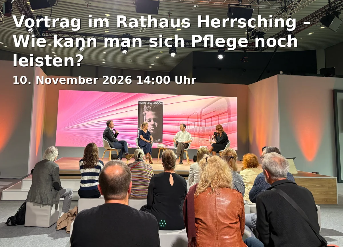 Event: Vortrag im Rathaus Herrsching – Wie kann man sich Pflege noch leisten? in Sitzungssaal im Rathaus Herrsching, Bahnhofstraße 12, 82211 Herrsching on 10. November 2026