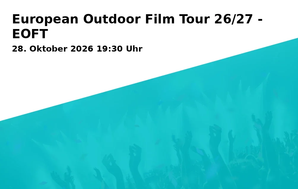 European Outdoor Film Tour 26/27 - EOFT