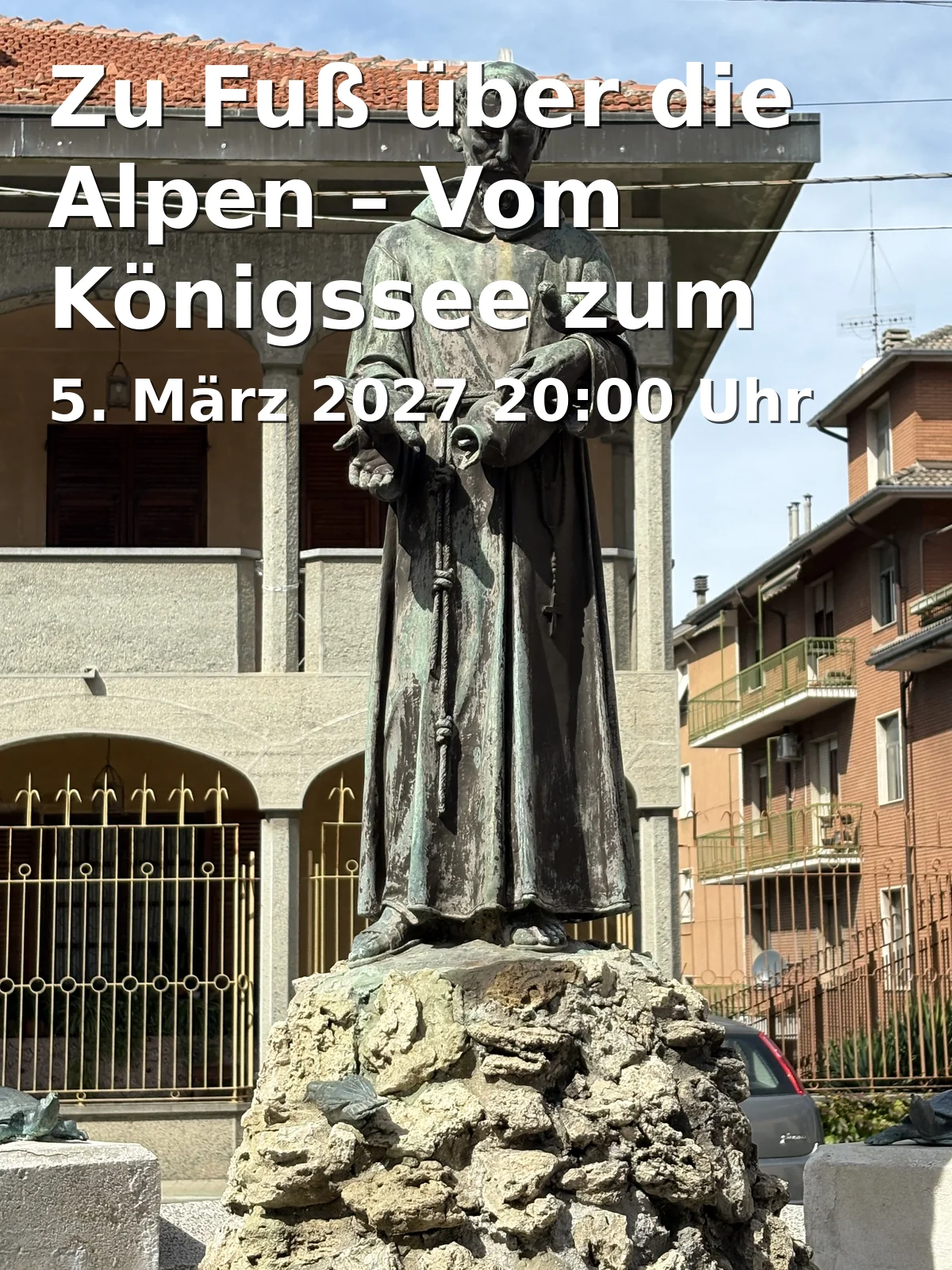 Event: Zu Fuß über die Alpen – Vom Königssee zum Gardasee in Edwin-Scharff-Haus, Silcherstraße 40, 89231 Neu-Ulm on 5. März 2027