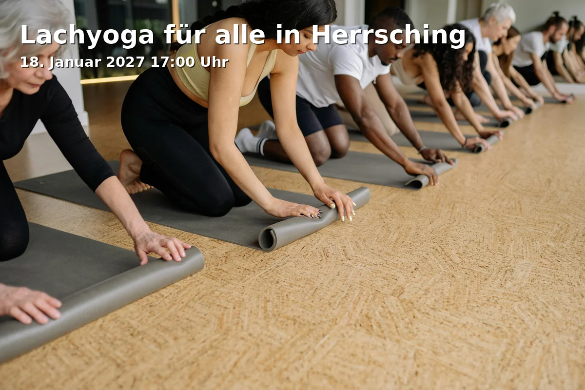 Event: Lachyoga für alle in Herrsching in Gemeindehaus an der Evangelischen Kirche, Madeleine-Ruoff-Straße 2, 82211 Herrsching on 18. Januar 2027