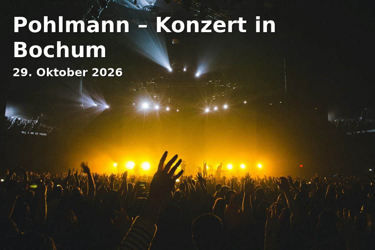Pohlmann – Konzert in Bochum