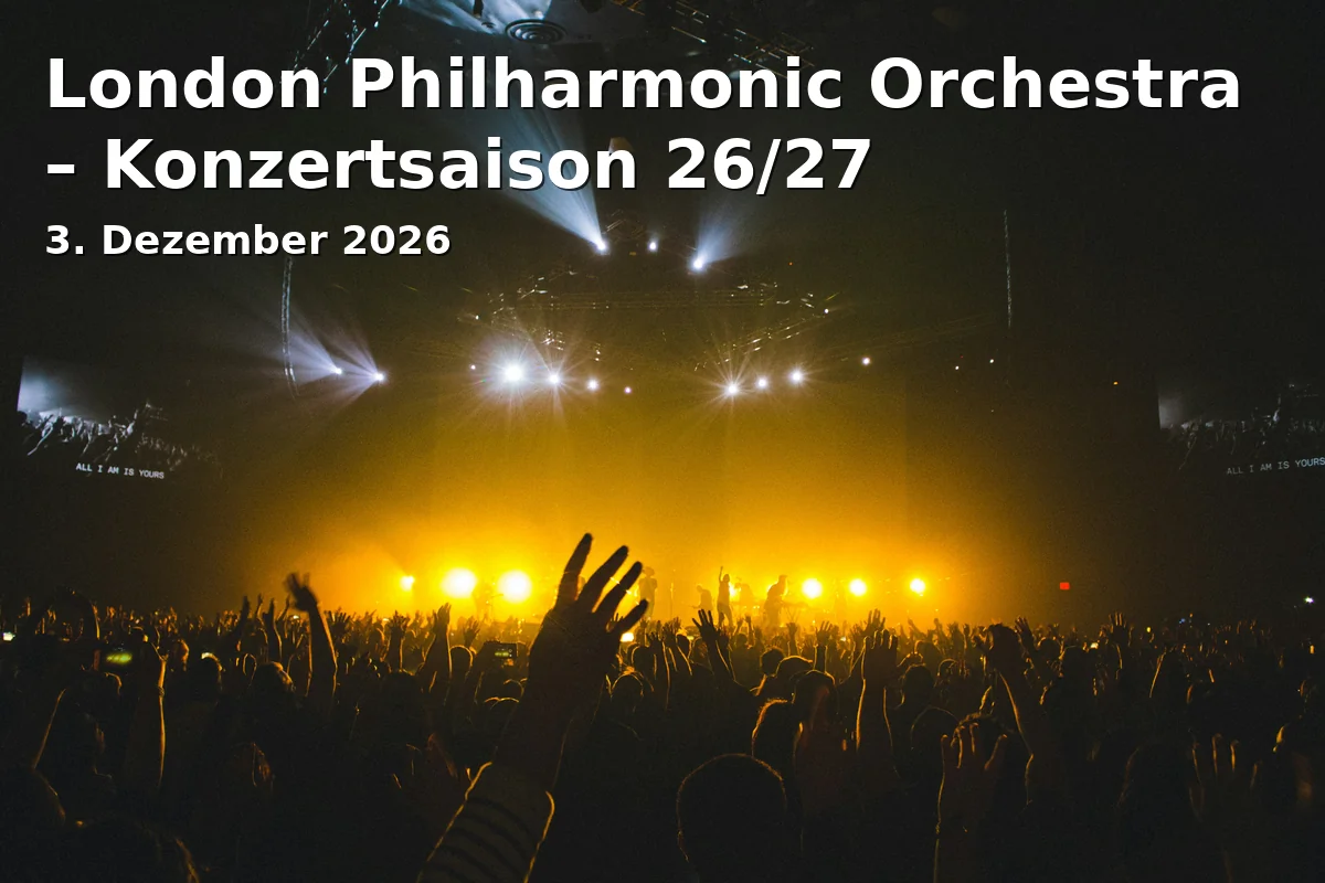 London Philharmonic Orchestra – Konzertsaison 26/27