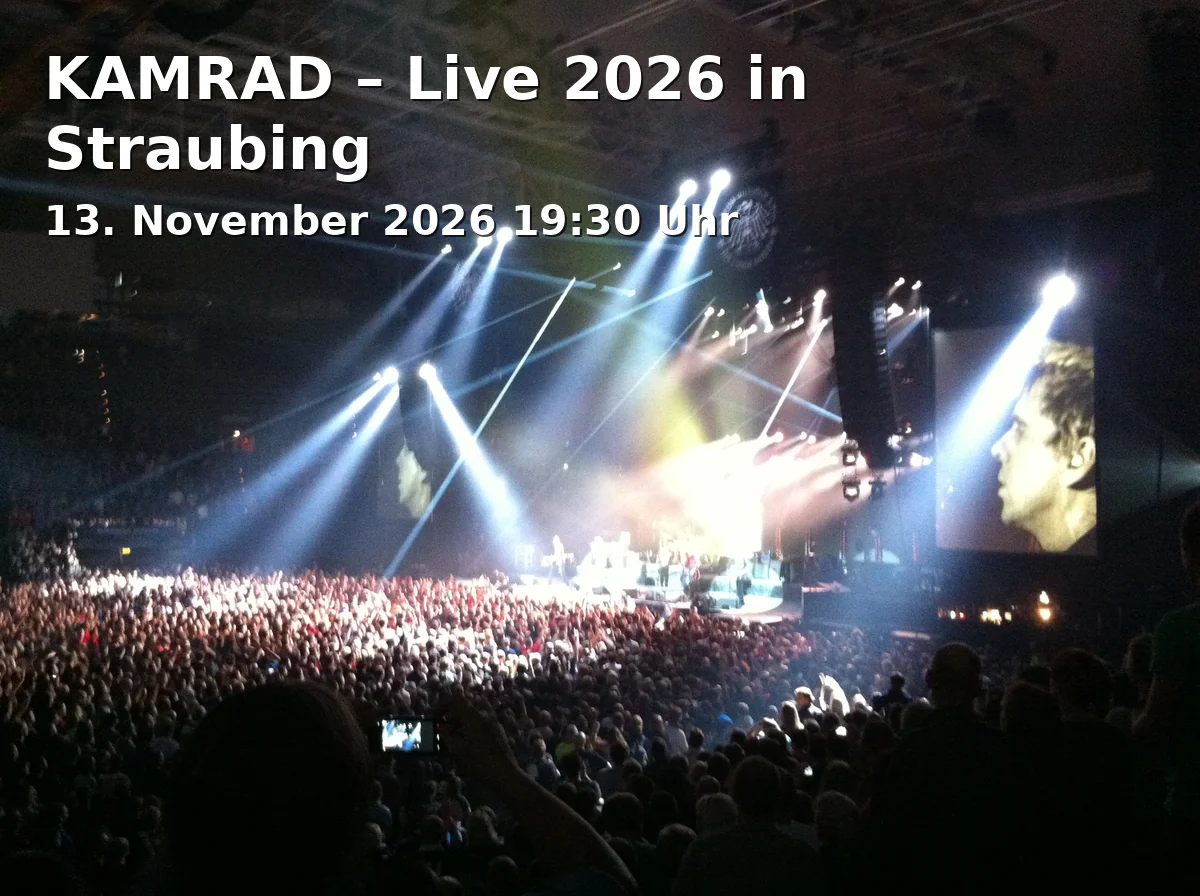 Event: KAMRAD – Live 2026 in Straubing