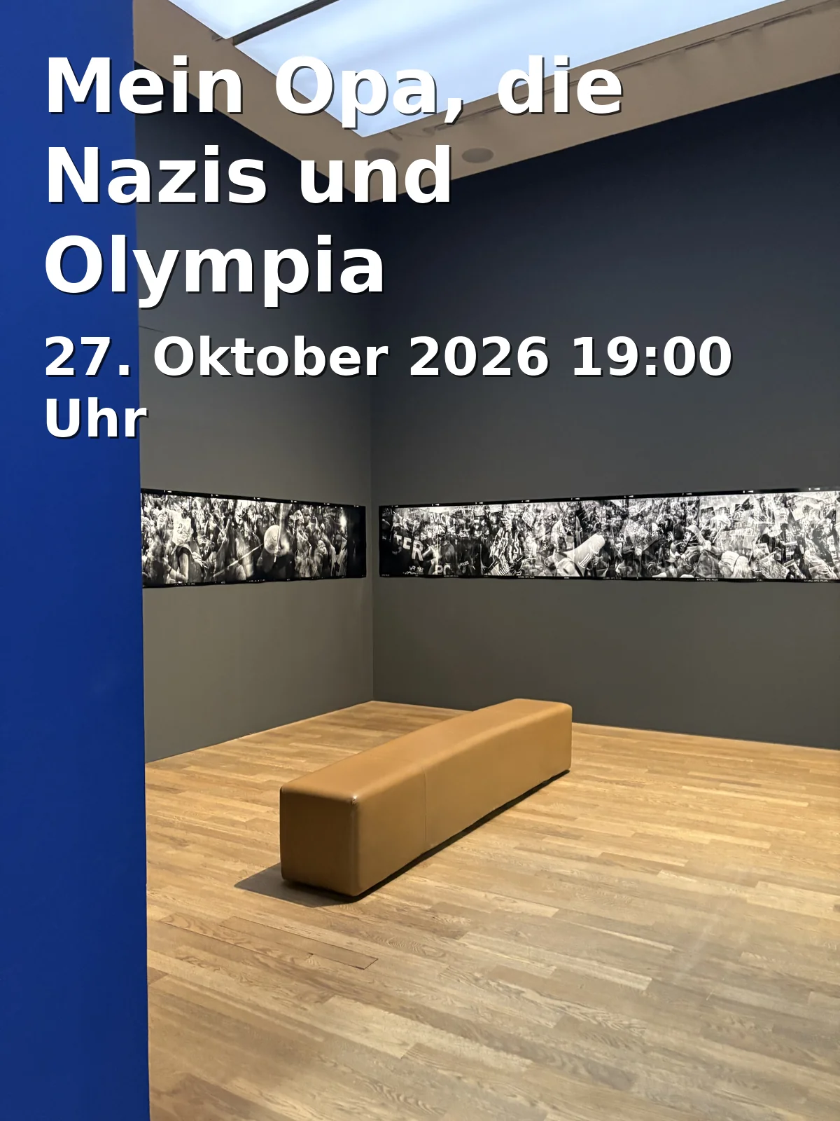 Mein Opa, die Nazis und Olympia