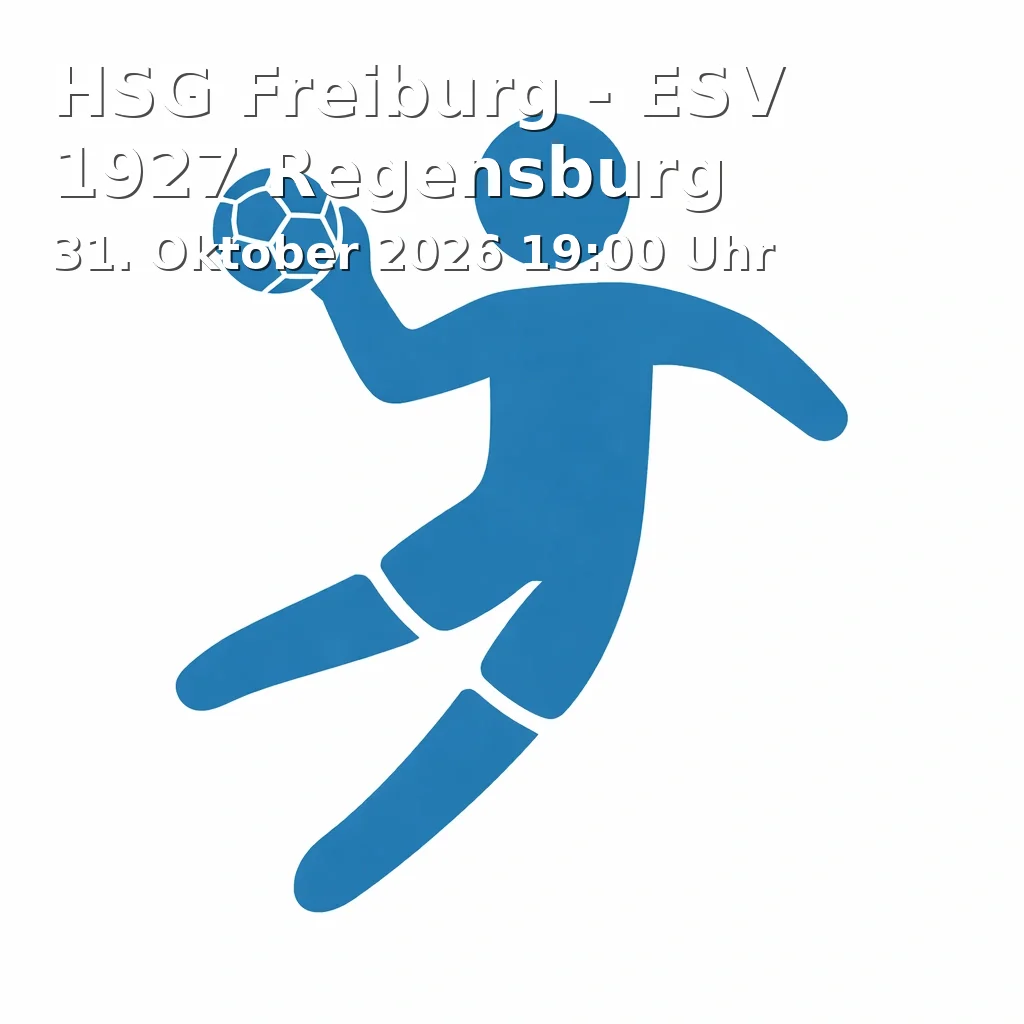 HSG Freiburg - ESV 1927 Regensburg