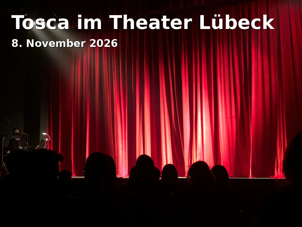 Event: Tosca im Theater Lübeck