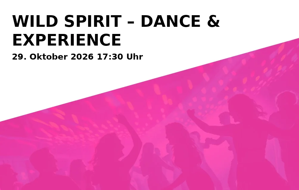 WILD SPIRIT – DANCE & EXPERIENCE