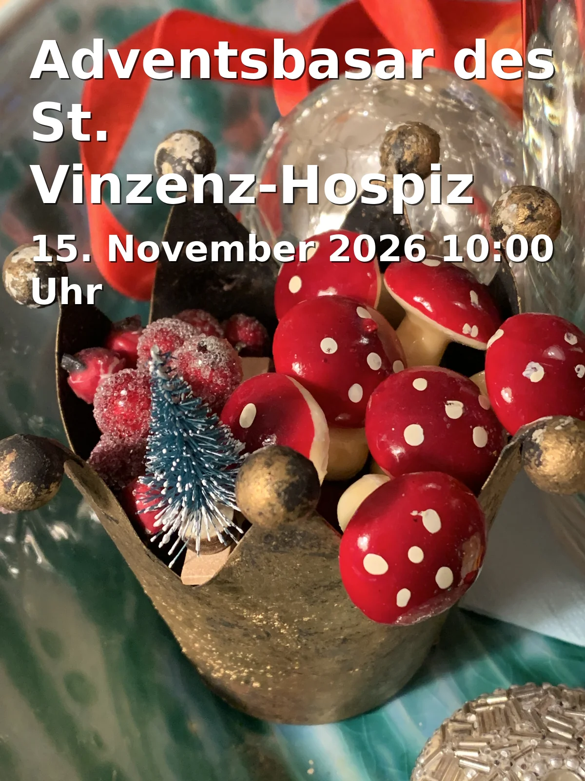 Event: Adventsbasar des St. Vinzenz-Hospiz Augsburg e. V. in St. Vinzenz-Hospiz Augsburg e.V., Zirbelstraße 23, 86154 Augsburg on 15. November 2026