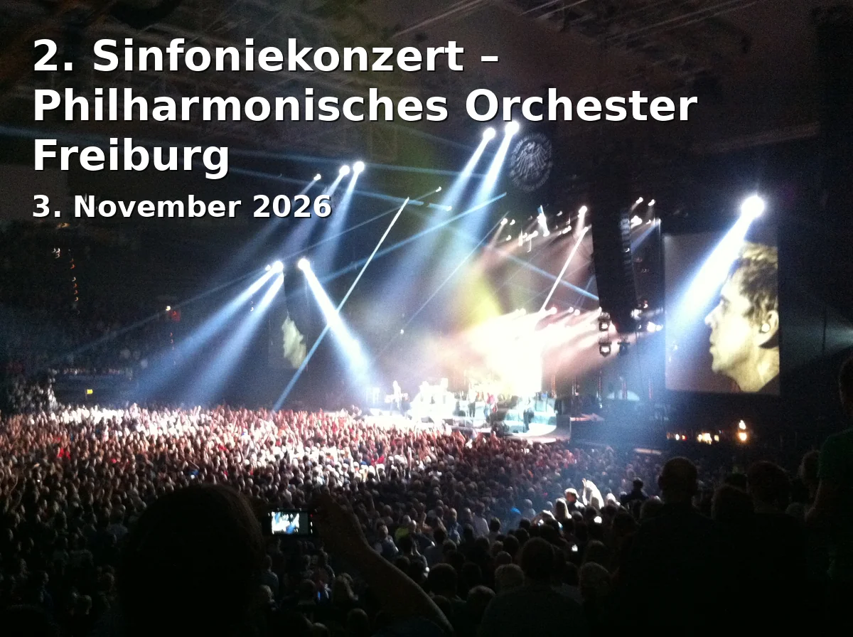 Event: 2. Sinfoniekonzert – Philharmonisches Orchester Freiburg