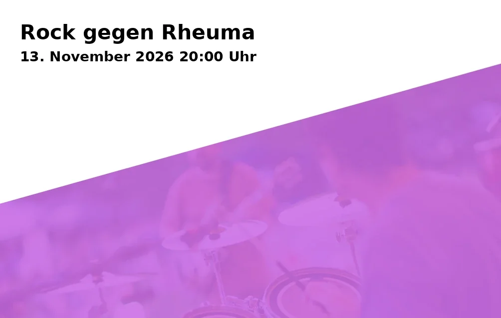 Event: Rock gegen Rheuma in musa e.V., Hagenweg 2a, 37081 Göttingen, Deutschland on 13. November 2026
