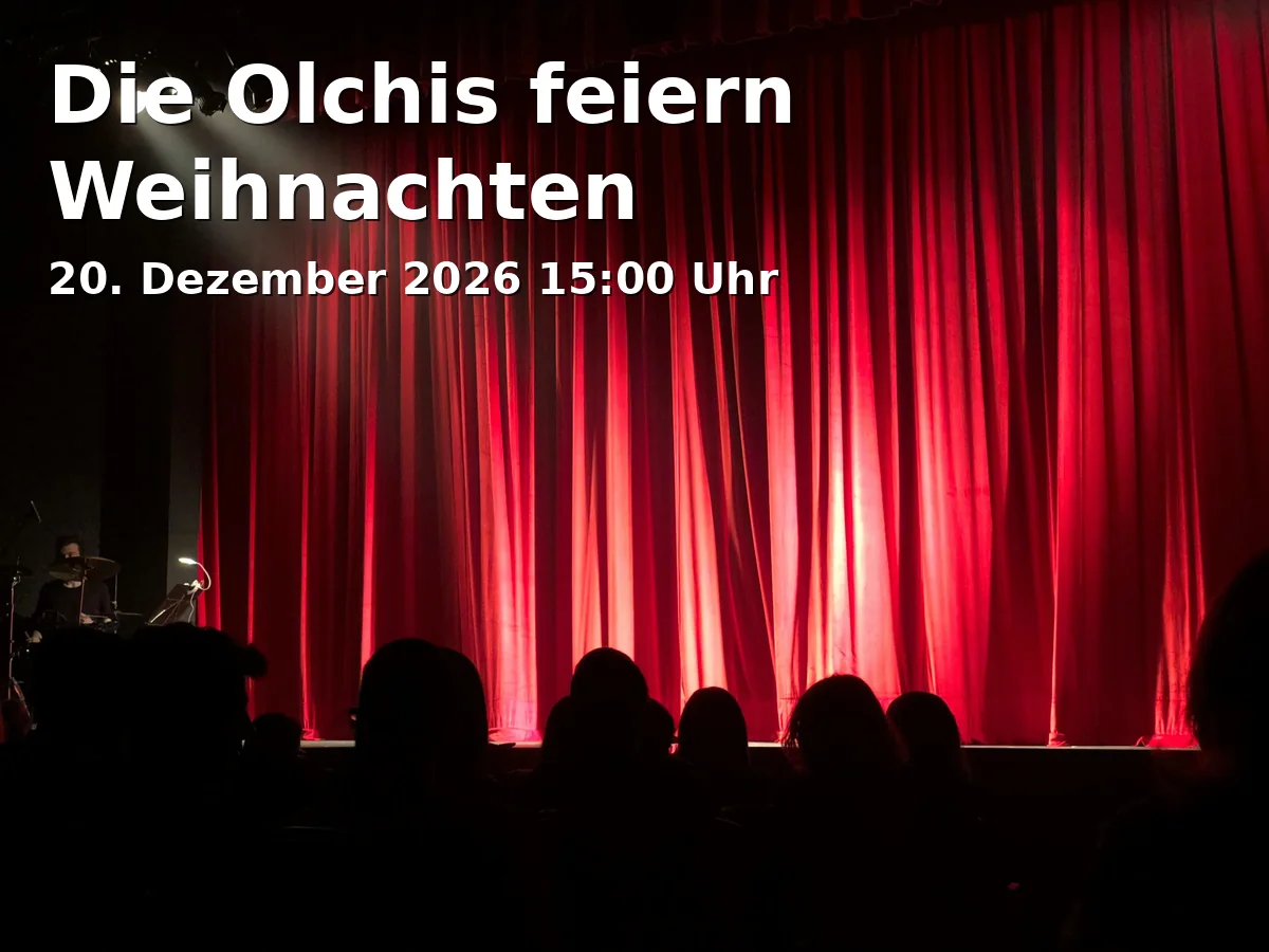 Event: Die Olchis feiern Weihnachten in Theaterrevier (Zeche Eins), Prinz-Regent-Straße 50-60, 44795 Bochum on 20. Dezember 2026