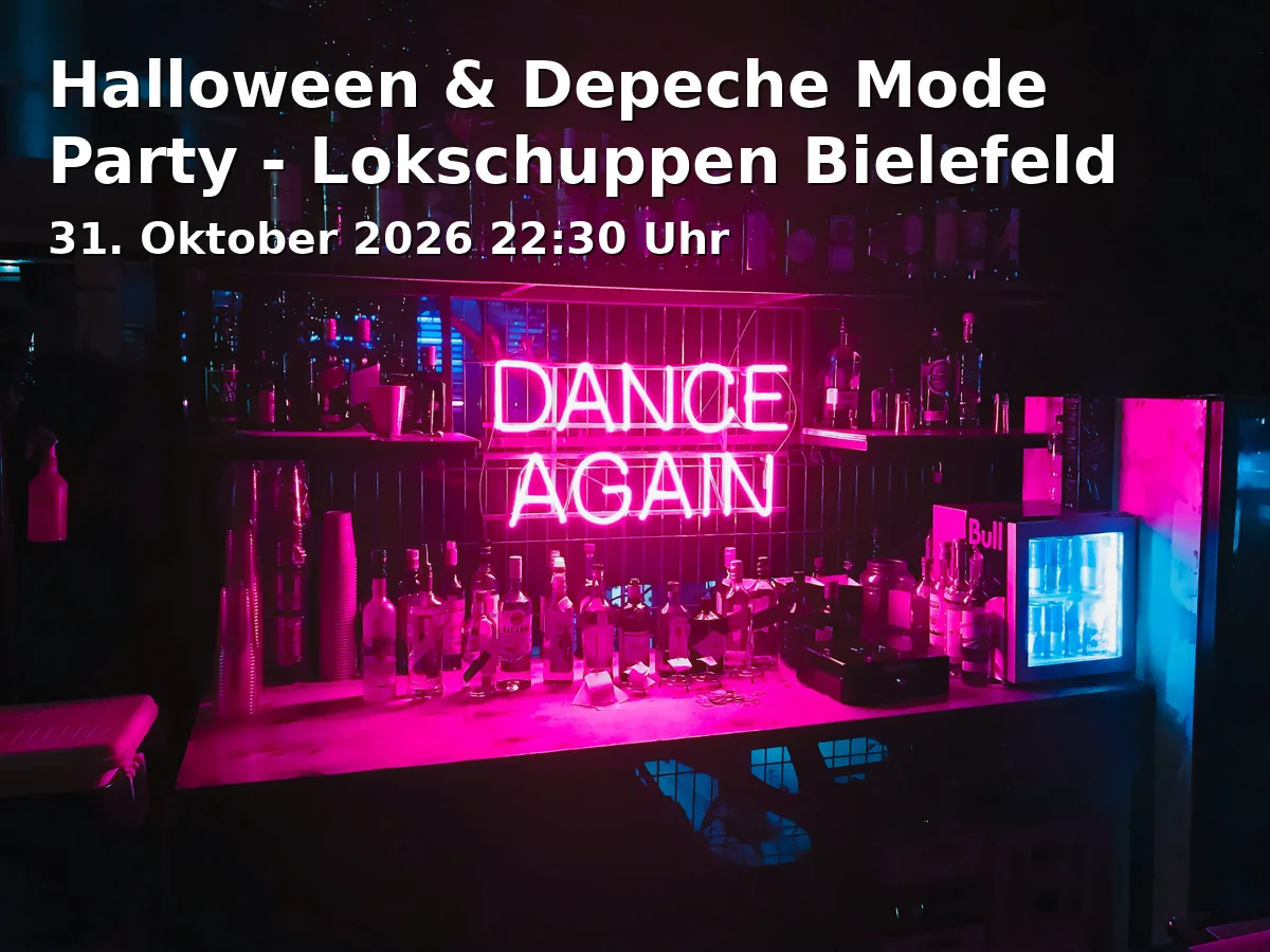 Event: Halloween & Depeche Mode Party - Lokschuppen Bielefeld in Lokschuppen, Stadtheider Str. 11, 33609 Bielefeld on 31. Oktober 2026
