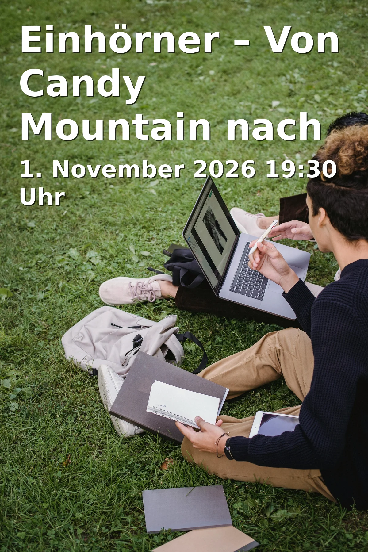 Event: Einhörner – Von Candy Mountain nach Silicon Valley in Nr. z. P., Große-Kurfürsten-Straße 81, 33615 Bielefeld on 1. November 2026