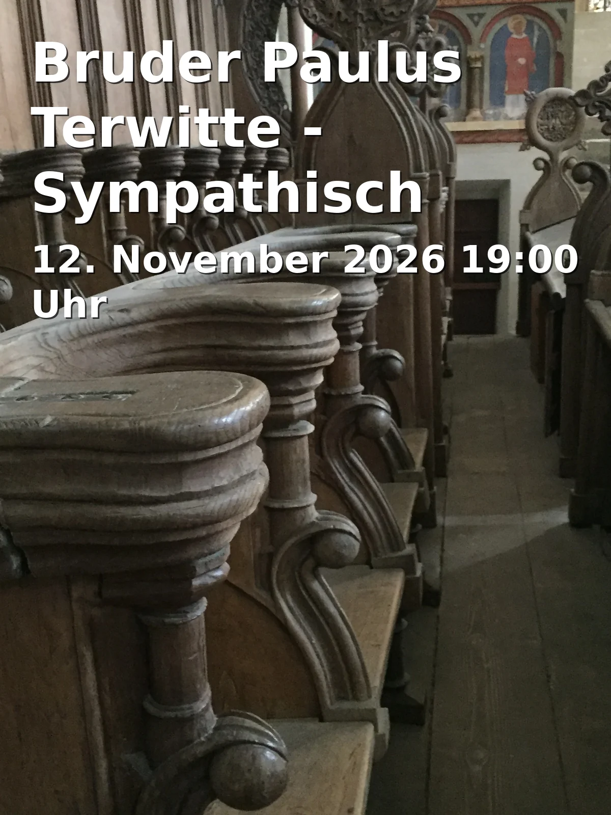 Event: Bruder Paulus Terwitte - Sympathisch bleiben. Freude leben. in Aula des Gymnasiums Seligenthal, Bismarckplatz 14, 84034 Landshut on 12. November 2026