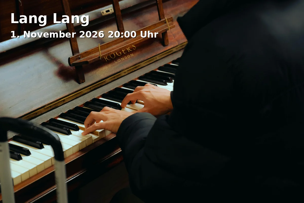 Event: Lang Lang in Isarphilharmonie im Gasteig HP8, Hans-Preißinger-Straße 8, 81379 München on 1. November 2026