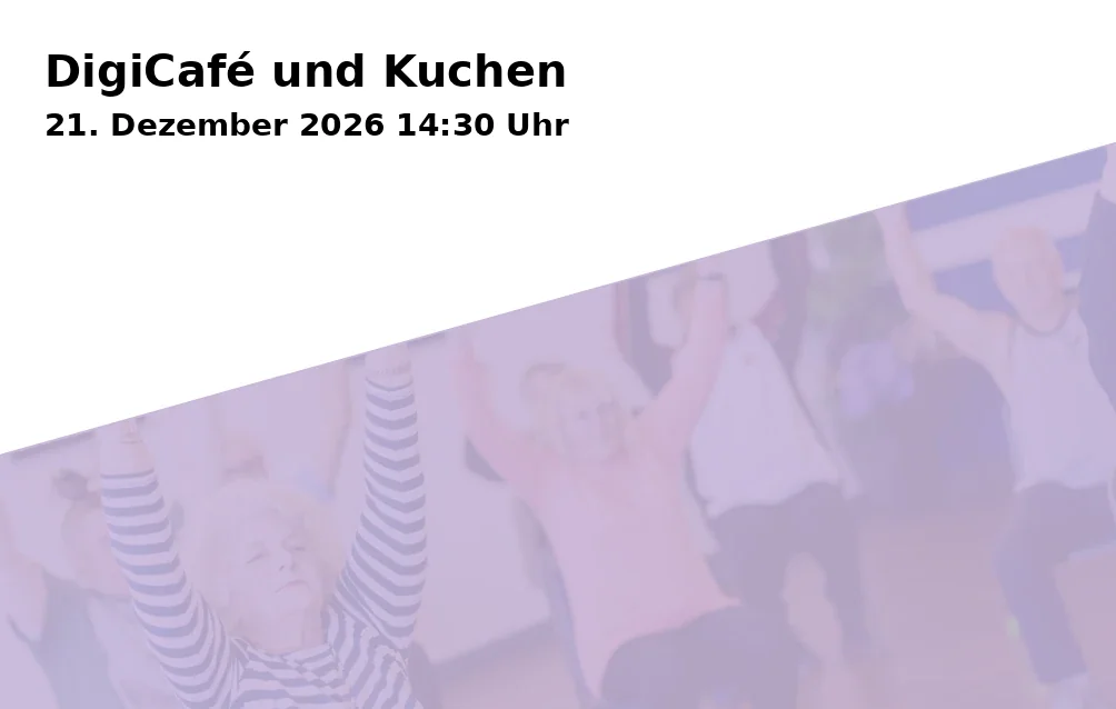 Event: DigiCafé und Kuchen in Begegnungsstätte Bürgerspital, Spritzenhausplatz 13, 73430 Aalen on 21. Dezember 2026