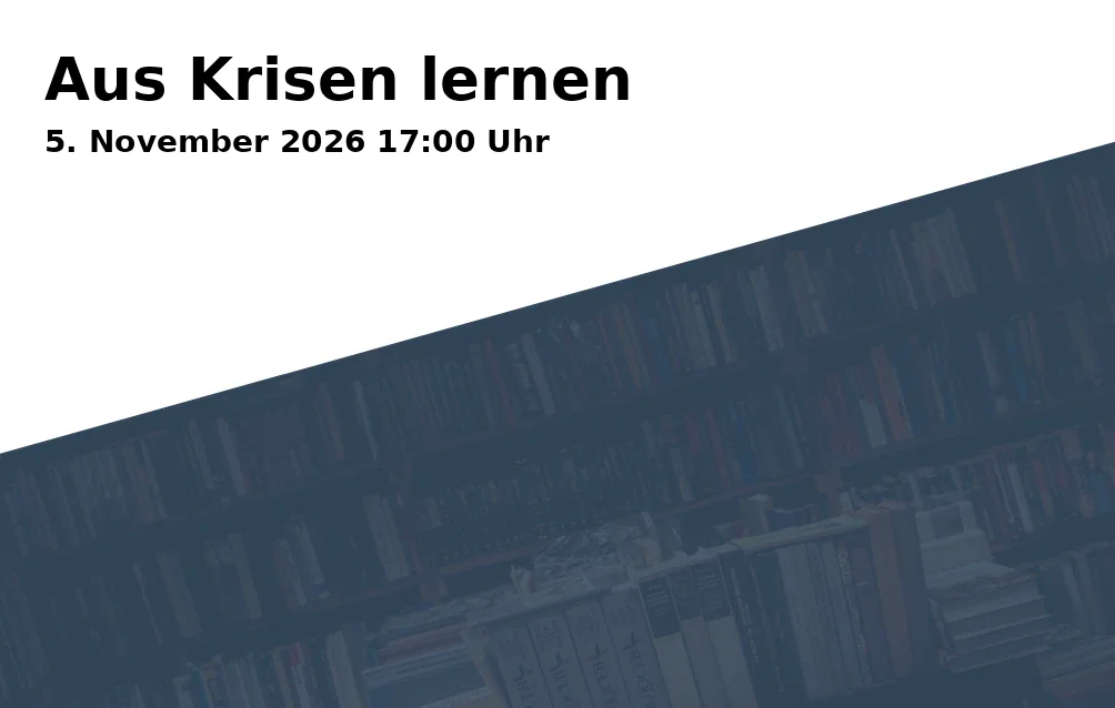 Event: Aus Krisen lernen in Wissenswerkstadt Bielefeld, Wilhelmstraße 3, 33602 Bielefeld on 5. November 2026