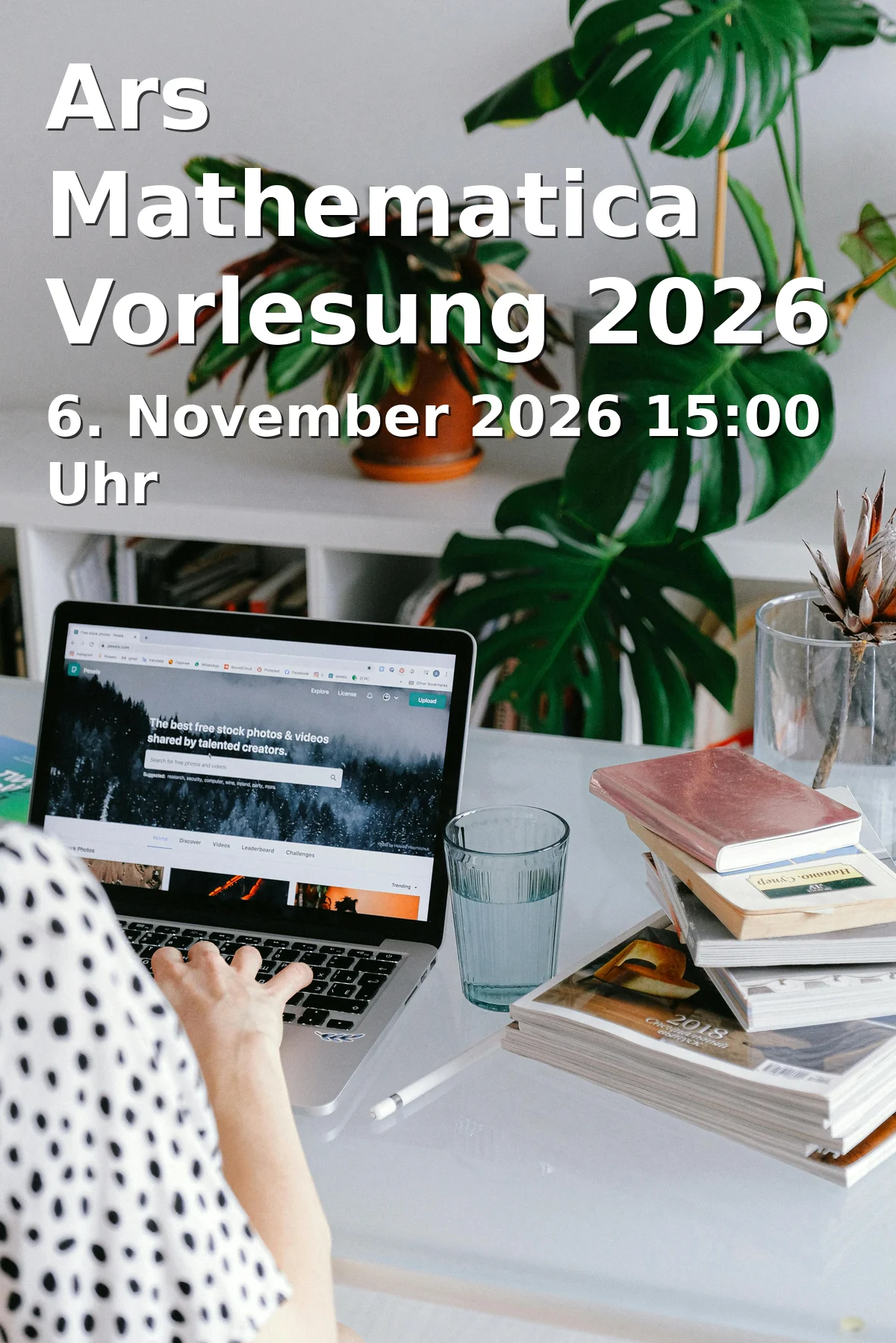 Event: Ars Mathematica Vorlesung 2026 in Hörsaalgebäude Y, Universität Bielefeld, Konsequenz 41b, 33615 Bielefeld on 6. November 2026