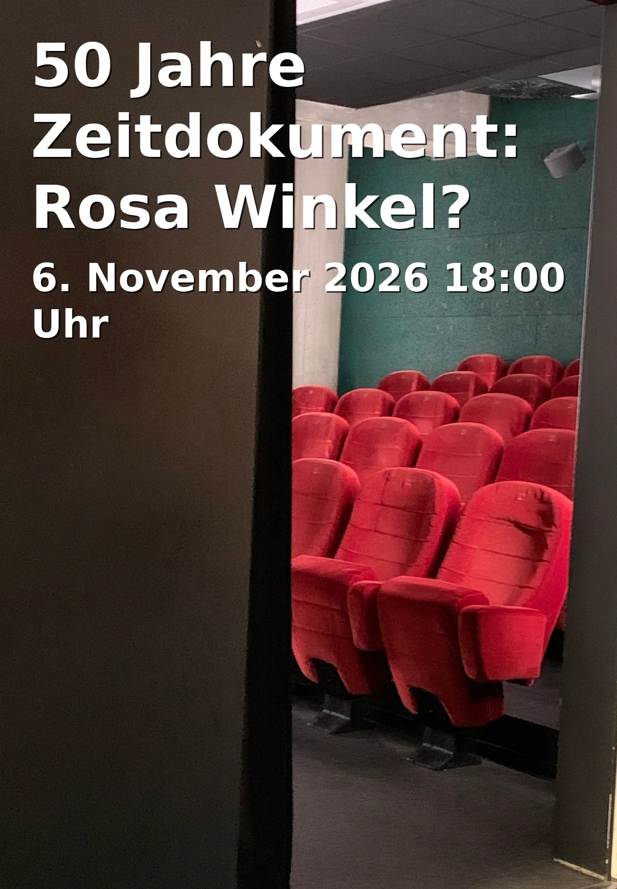 Event: 50 Jahre Zeitdokument: Rosa Winkel? Das ist doch schon lange vorbei... in Lichtwerk, Ravensberger Park 7, 33607 Bielefeld on 6. November 2026