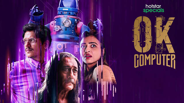 OK Computer (Season 1) (Bollywood)