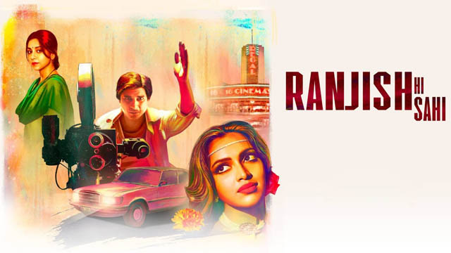 Ranjish Hi Sahi (Season 1) (Bollywood)