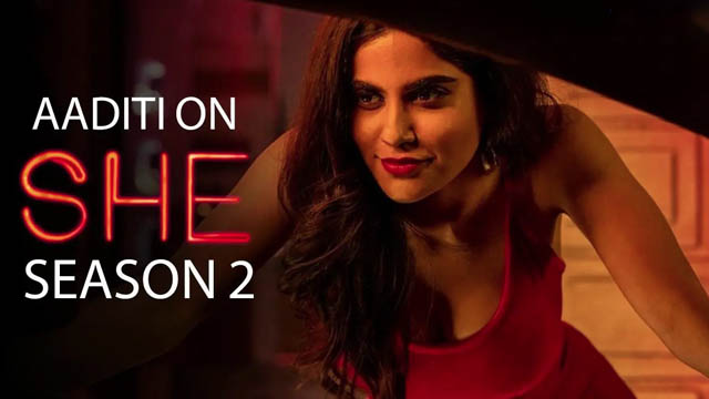 SHE (Season 2) (Bollywood)